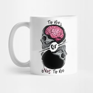 To Be or Not To Be Mug